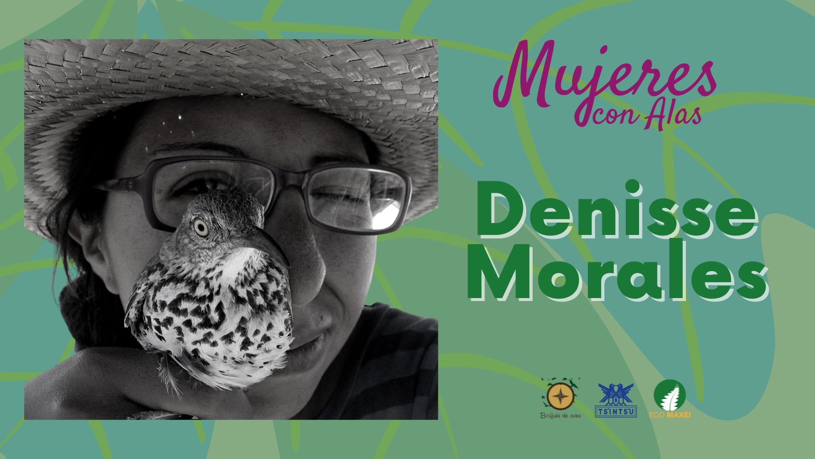 Denisse Morales, una Mujer con alas